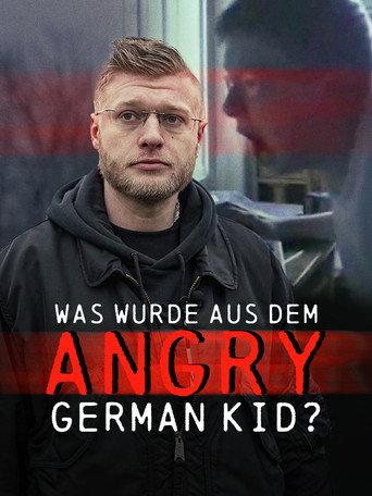 Ausgerastet und abgestürzt: Der Fall des Angry German Kid (2023) poster