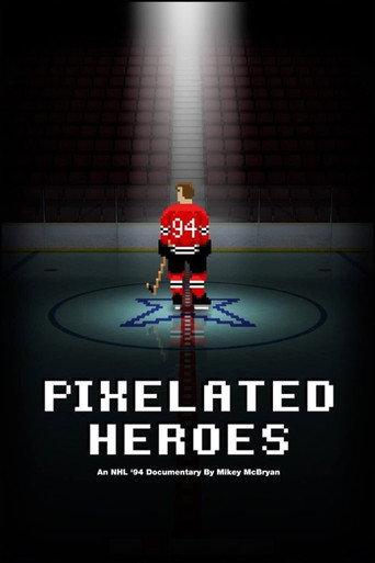 Pixelated Heroes (2017) poster