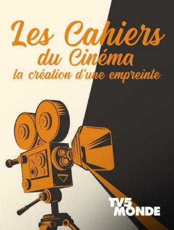 Les cahiers du cinéma, la création d'une empreinte (2021) poster