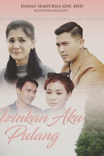 Izinkan Aku Pulang (2019) poster