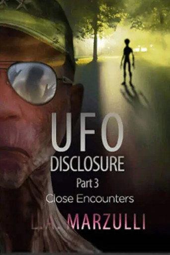 UFO Disclosure Part 3: Close Encounters (2022) poster