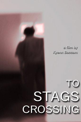 To Stags Crossing () poster