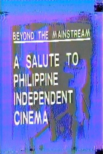 Beyond the Mainstream: A Salute to Philippine Independent Cinema (1986) poster