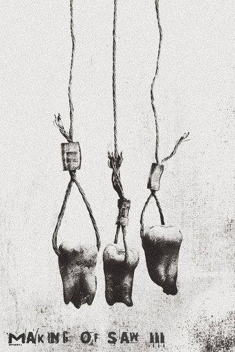 Making of Saw III (2007) poster
