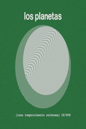Los Planetas - Zona Temporalmente Autónoma (2018) poster