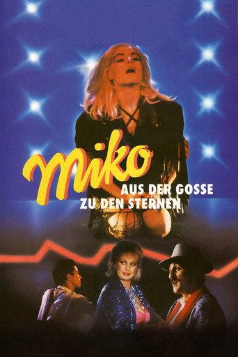Miko: From the Gutter to the Stars (1986) poster