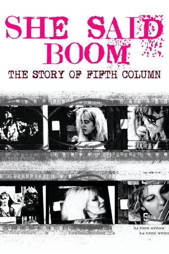 She Said Boom: The Story of Fifth Column (2012) poster