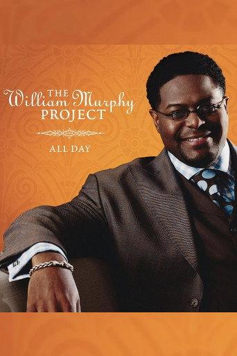William Murphy: The William Murphy Project... All Day (2005) poster