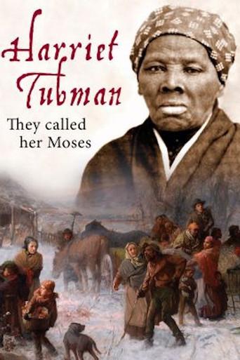 Harriet Tubman: They Called Her Moses (2018) poster