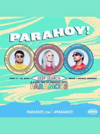 Paramore - Parahoy! Deep Search: Show Two () poster