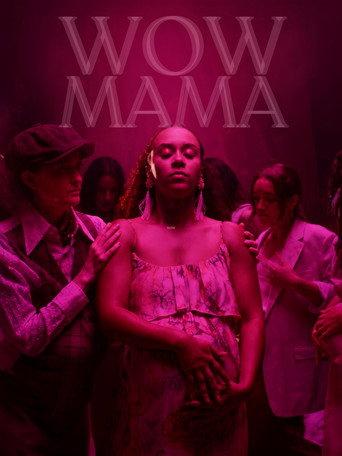Wow Mama () poster