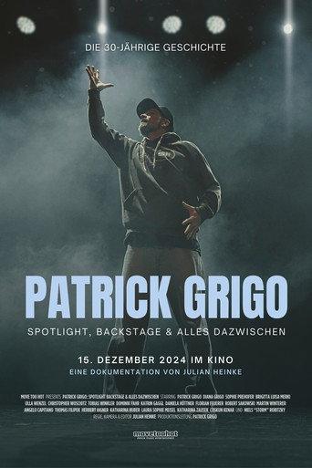 Patrick Grigo: Spotlight, Backstage & In Between () poster