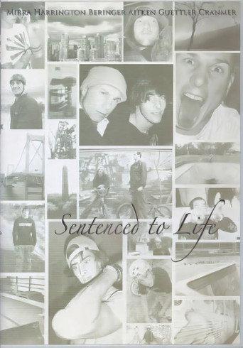 Sentenced to Life (2006) poster