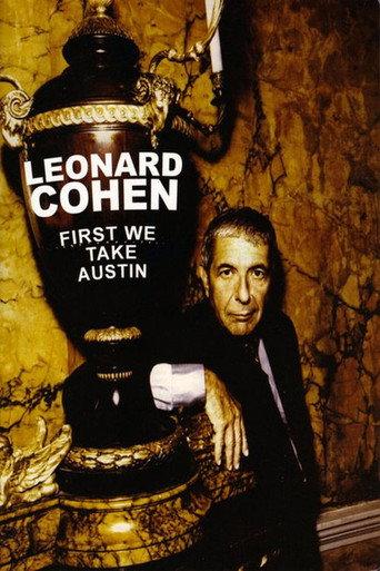 Leonard Cohen: First We Take Austin (2006) poster