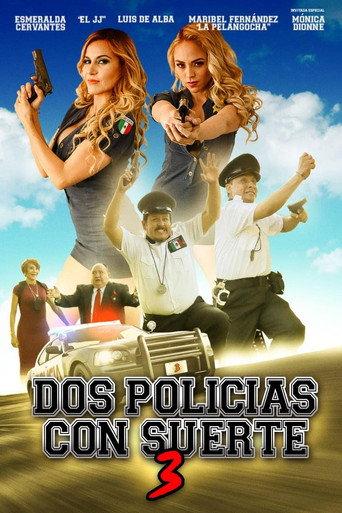 Dos policías con suerte 3 (2019) poster