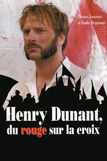 Henry Dunant: Red on the Cross (2007) poster