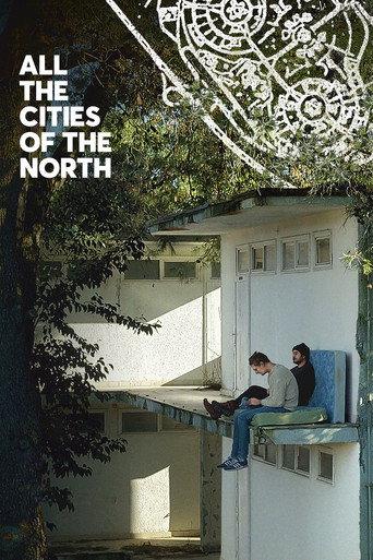 All the Cities of the North (2016) poster