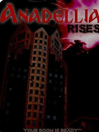 Anadellia Rises () poster