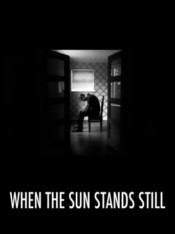 When the Sun Stands Still (2024) poster