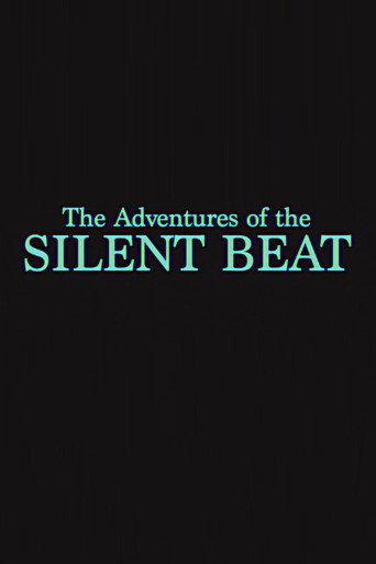 The Adventures of the Silent Beat (2022) poster