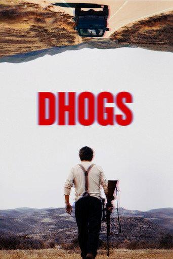 Dhogs (2017) poster