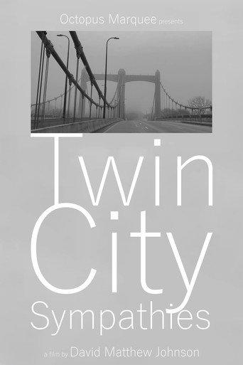 Twin City Sympathies (2025) poster