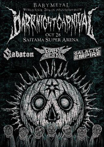 BABYMETAL WORLD TOUR 2018 in JAPAN EXTRA SHOW “DARK NIGHT CARNIVAL” (2019) poster