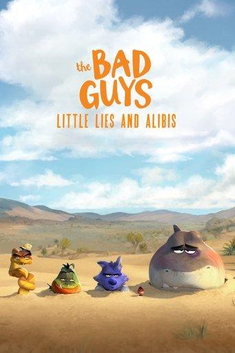 The Bad Guys: Little Lies and Alibis (2025) poster