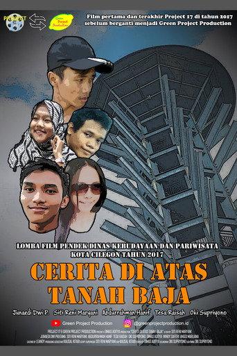 The Story Above the Land of Steel (2017) poster