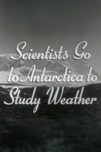 Scientists Go to Antarctica to Study Weather (1949) poster