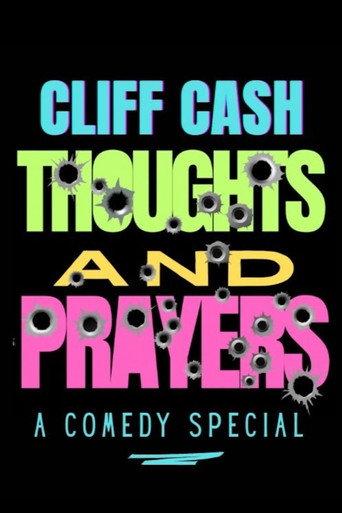 Cliff Cash: Thoughts And Prayers (2025) poster