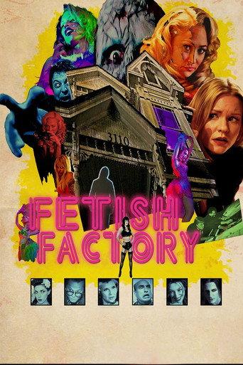 Fetish Factory (2017) poster