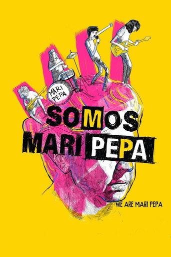 We Are Mari Pepa (2013) poster