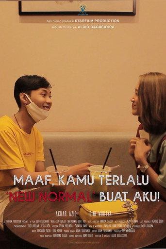 Maaf Kamu Terlalu 'New Normal' Buat Aku (2020) poster