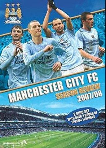 Manchester City: End of Season Review 2007/2008 (2008) poster