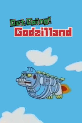 Get Going! Godzilland: Addition (1996) poster