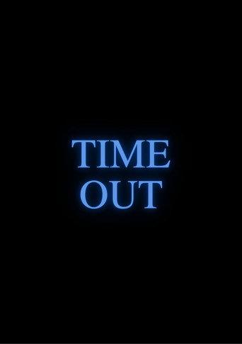 Time Out (2022) poster