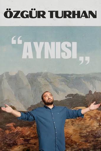 Özgür Turhan - Aynısı '24 (2024) poster