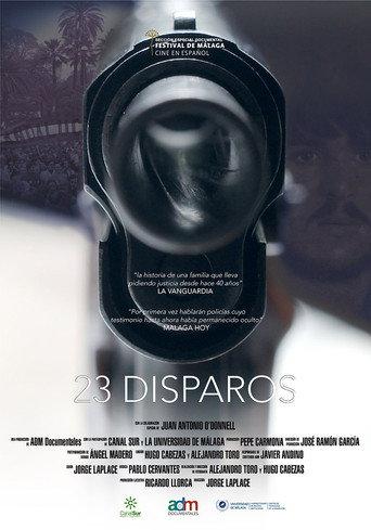 23 Disparos (2017) poster