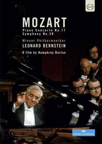 Mozart Piano Concerto No. 17, Symphony No. 39 - Leonard Bernstein (2006) poster