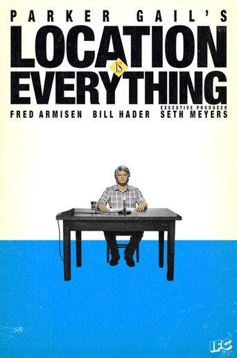 Location is Everything (2016) poster