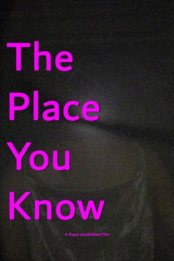 The Place You Know () poster