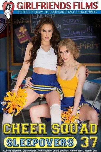 Cheer Squad Sleepovers 37 (2022) poster
