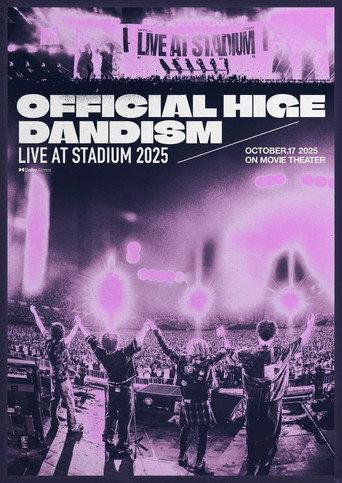OFFICIAL HIGE DANDISM LIVE at STADIUM 2025 (2025) poster