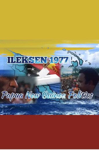 Ileksen: Politics in Papua New Guinea (1978) poster