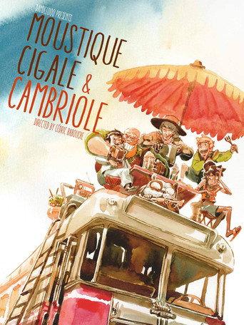 Moustique, Cigale & Cambriole () poster