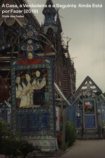 The House, The True One and The One That Follows, Is Yet to Be Built (2019) poster