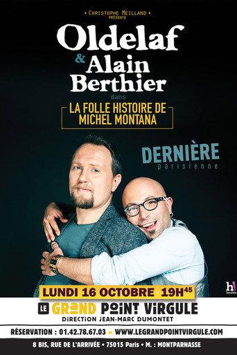 La folle histoire de Michel Montana (2017) poster