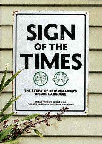 Sign of the Times: The Story of New Zealand's Visual Language (2007) poster