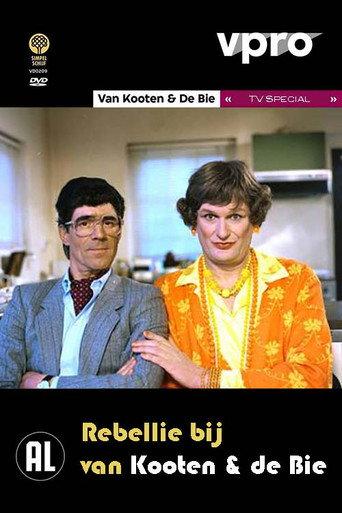 Van Kooten & De Bie - Rebellie bij Van Kooten & De Bie () poster